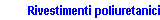 Rivestimenti poliuretanici
