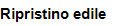 Ripristino edile