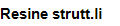 Resine strutt.li